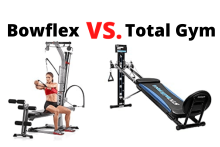 Bowflex vs Total Gym
