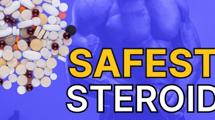 Safest Steroid